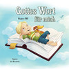 Gottes Wort f?r mich: Psalm 119 (Kinder lesen die Bibel) (German Edition)