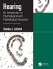 Hearing: An Introduction to Psychological and Physiological Acoustics