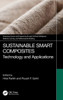 Sustainable Smart Composites: Technology, and Applications