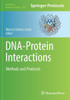 Dna-Protein Interactions: Methods and Protocols