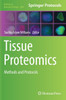 Tissue Proteomics: Methods and Protocols