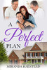 A Perfect Plan
