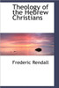 Theology of the Hebrew Christians