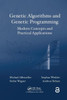 Genetic Algorithms and Genetic Programming: Modern Concepts and Practical Applications