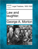 Law and Laughter.