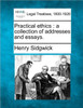 Practical Ethics: A Collection of Addresses and Essays.