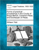 Forms of practical proceedings in the Courts of King's Bench, Common Pleas, and Exchequer of Pleas.