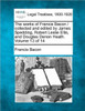 The works of Francis Bacon / collected and edited by James Spedding, Robert Leslie Ellis, and Douglas Denon Heath. Volume 13 of 14