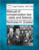 Manual of compensation law: state and federal.