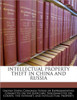 Intellectual Property Theft in China and Russia