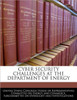 Cyber Security Challenges at the Department of Energy