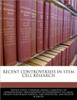 Recent Controversies in Stem Cell Research