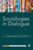 Sociologies in Dialogue (SAGE Studies in International Sociology)