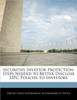 Securities Investor Protection: Steps Needed to Better Disclose Sipc Policies to Investors