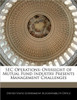 SEC Operations: Oversight of Mutual Fund Industry Presents Management Challenges