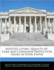 Assisted Living: Quality-Of-Care and Consumer Protection Issues in Four States