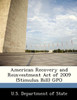 American Recovery and Reinvestment Act of 2009 (Stimulus Bill) Gpo
