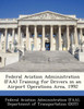 Federal Aviation Administration (FAA) Training for Drivers in an Airport Operations Area, 1992