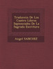 Traducci�n De Los Cuatro Libros Sapienciales De La Sagrada Escritura