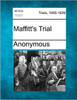Maffitt's Trial