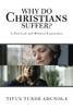Why do Christians Suffer?