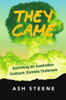 They Came: Surviving an Australian Outback Zombie Outbreak