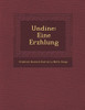 Undine: Eine Erz Hlung