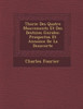 Th�orie Des Quatre Mouvements Et Des Destin�es G�n�rales: Prospectus Et Annonce De La D�couverte
