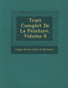 Trait Complet de La Peinture, Volume 8