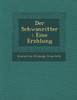 Der Schwanritter: Eine Erz Hlung