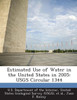 Estimated Use of Water in the United States in 2005: USGS Circular 1344