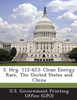 S. Hrg. 112-623: Clean Energy Race, The United States and China