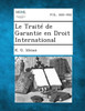 Le Traite de Garantie En Droit International