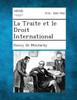 La Traite Et Le Droit International