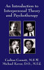 An Introduction to Interpersonal Theory and Psychotherapy