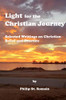 Light for the Christian Journey: Selected Writings on Christian Belief and Practice