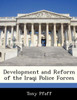 Development and Reform of the Iraqi Police Forces