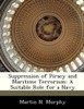 Suppression of Piracy and Maritime Terrorism: A Suitable Role for a Navy