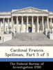 Cardinal Francis Spellman, Part 5 of 5