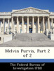 Melvin Purvis, Part 2 of 2