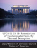 Ufgs 02 53 16: Remediation of Contaminated Soils by Thermal Desorption