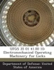 Ufgs 35 01 41.00 10: Electromechanical Operating Machinery for Locks