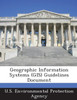 Geographic Information Systems (GIS) Guidelines Document
