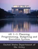 AR 1-1: Planning, Programming, Budgeting and Execution System