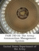 Pam 700-16: The Army Ammunition Management System