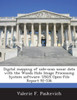 Digital Mapping of Side-Scan Sonar Data with the Woods Hole Image Processing System Software: Usgs Open-File Report 92-536
