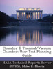 Chamber B Thermal/Vacuum Chamber: User Test Planning Guide