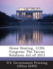 House Hearing, 113th Congress: The Taiwan Relations Act of 2013