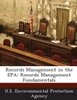 Records Management in the EPA: Records Management Fundamentals