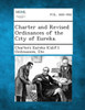 Charter and Revised Ordinances of the City of Eureka.
